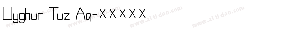 Uyghur Tuz Aq字体转换